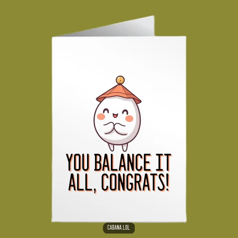 Free Printable Congratulations Card: Wobbly Character Balancing Act Funny Downloadable
